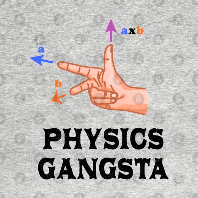 Physics Gangster Sign by ScienceCorner